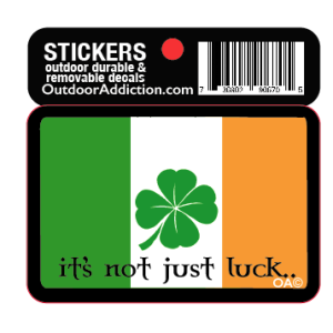 Irish flag- It's not just luck.. 2.5 x 2 inches cell phone stick Mark your cell phone or any other item with these great designs sized perfectly for items like computers especially cell phones but works bigger items like your car too! Dimensions: 2.5" x 1.5 inch -printed vinyl Outdoor durable and ultra removable Waterproof